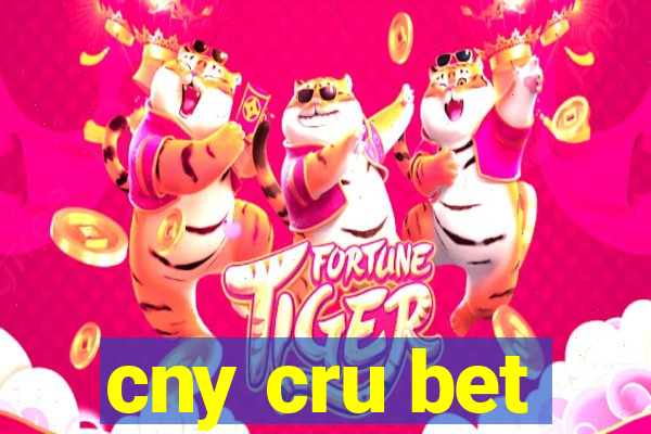 cny cru bet